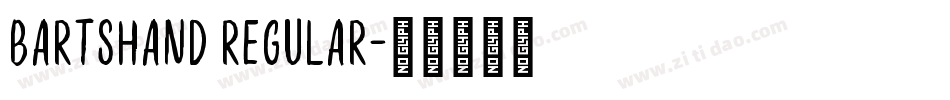 BartsHand Regular字体转换